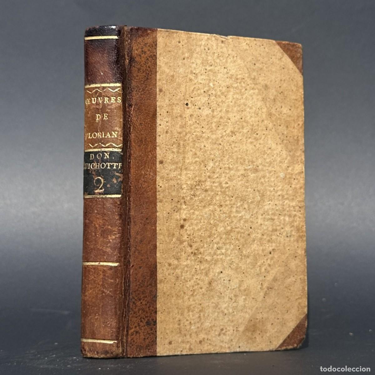 Libros antiguos: a&ntilde;o 1806 - DON QUIJOTE DE LA MANCHA - MIGUEL DE CERVANTES - FLORIAN -