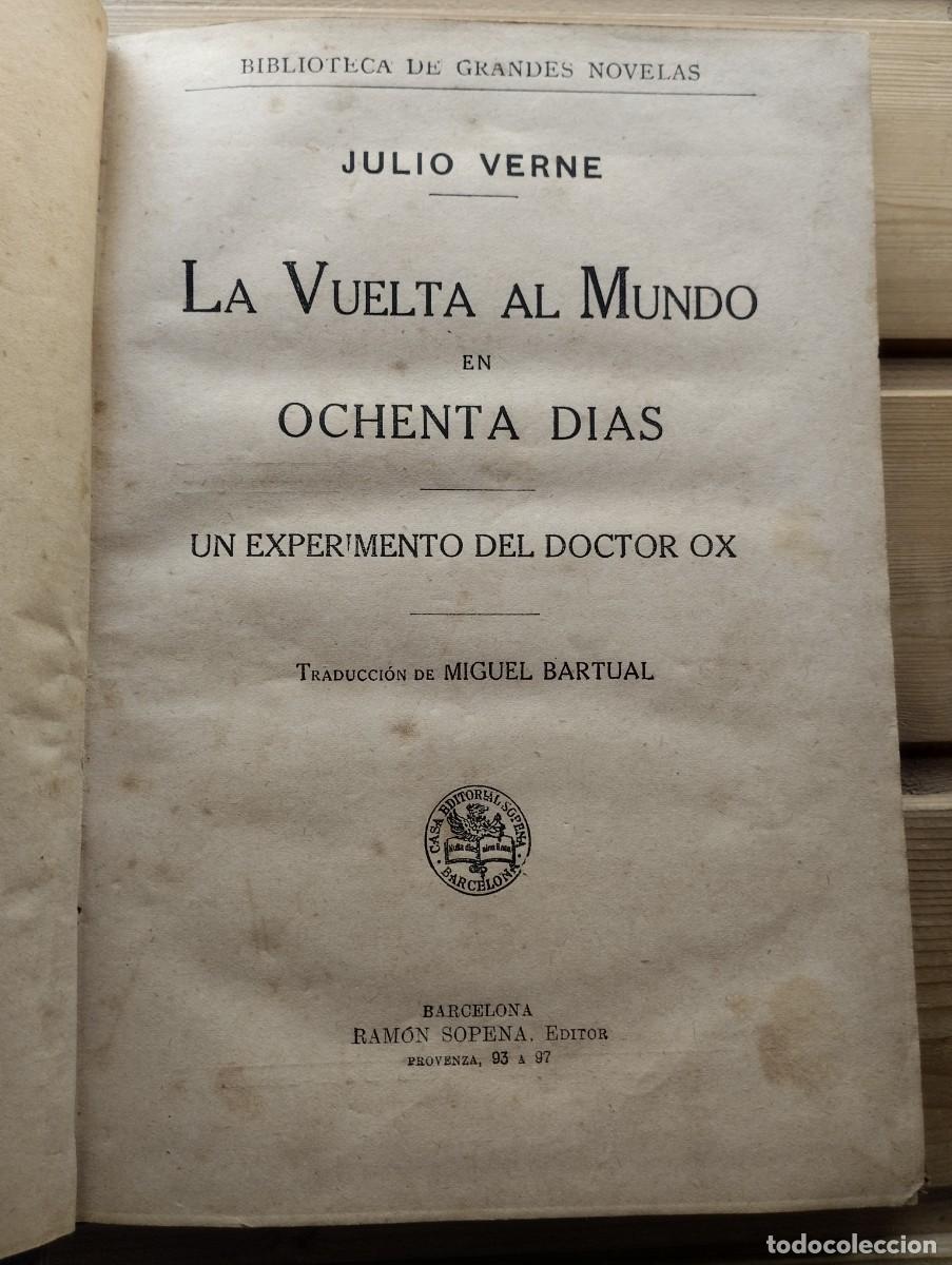 Livros antigos: Libro antiguo La Vuelta al Mundo en 80 d&iacute;as / Un Experimento del Doctor Ox de Verne. Ram&oacute;n Sopena