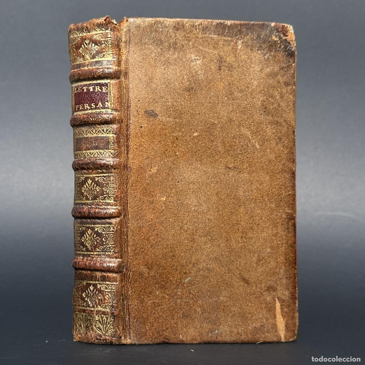 Livros antigos: A&Ntilde;O 1731 - CARTAS PERSAS - LETTRES PERSANES - MONTESQUIEU -