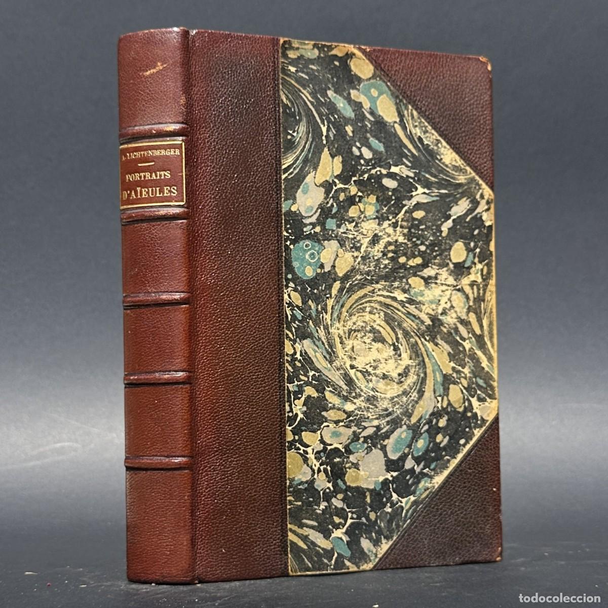 Libros antiguos: 1900 - ANDRE LICHTENGERGER - PORTRAITS D'AIEULES -