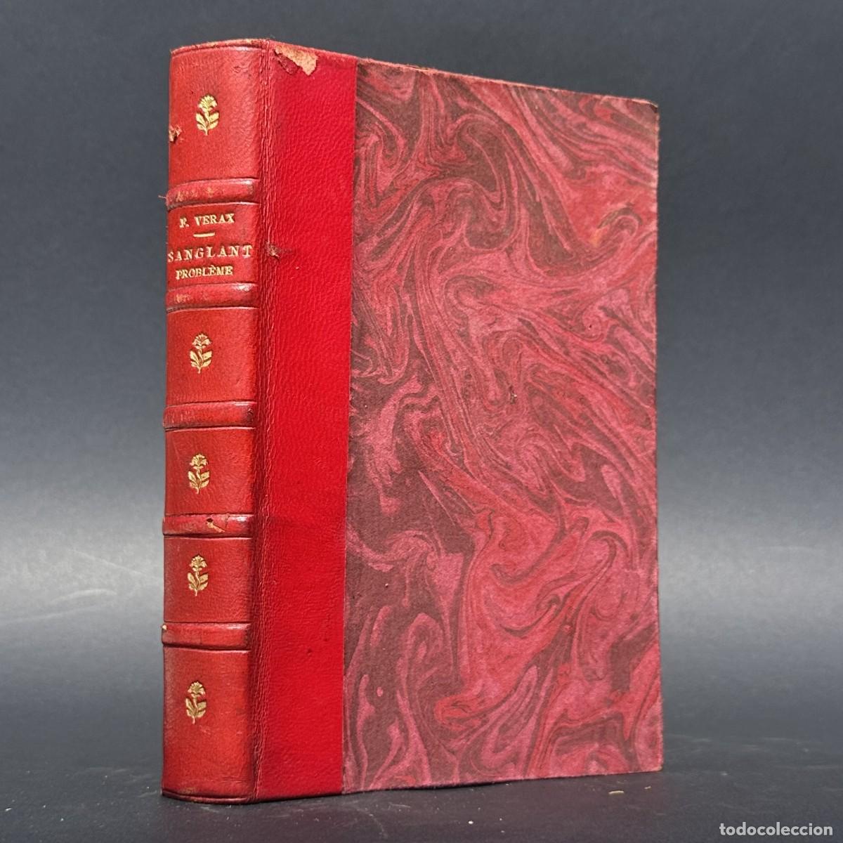 Libros antiguos: a&ntilde;o 1902 - SANGLANT PROBLEME - FRANK VERAX - ILUSTRADO POR EMMANUEL MEYER -