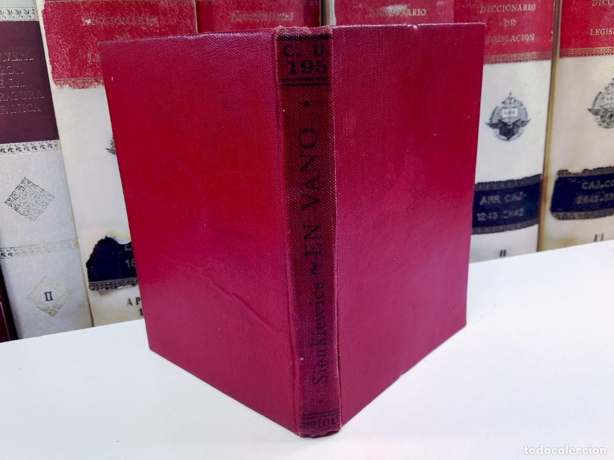 Libros antiguos: EN VANO. ENRIQUE SIENKIEWICZ. Colecci&oacute;n Universal. Edita Calpe, Madrid, 1922