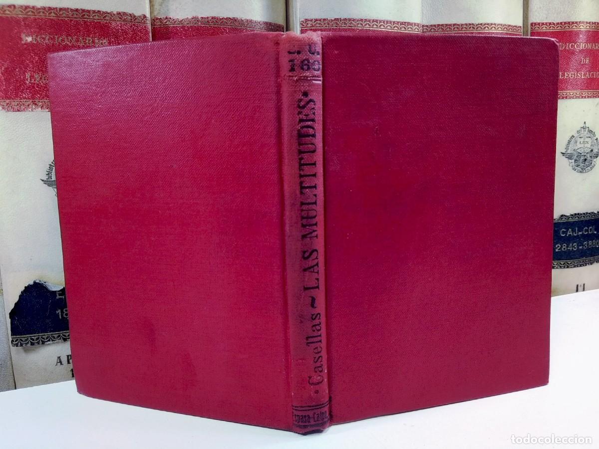 Libros antiguos: LAS MULTITUDES. Novelas breves. Por Raimundo Casellas. Colecci&oacute;n Universal. Edita Calpe Madrid, 1921