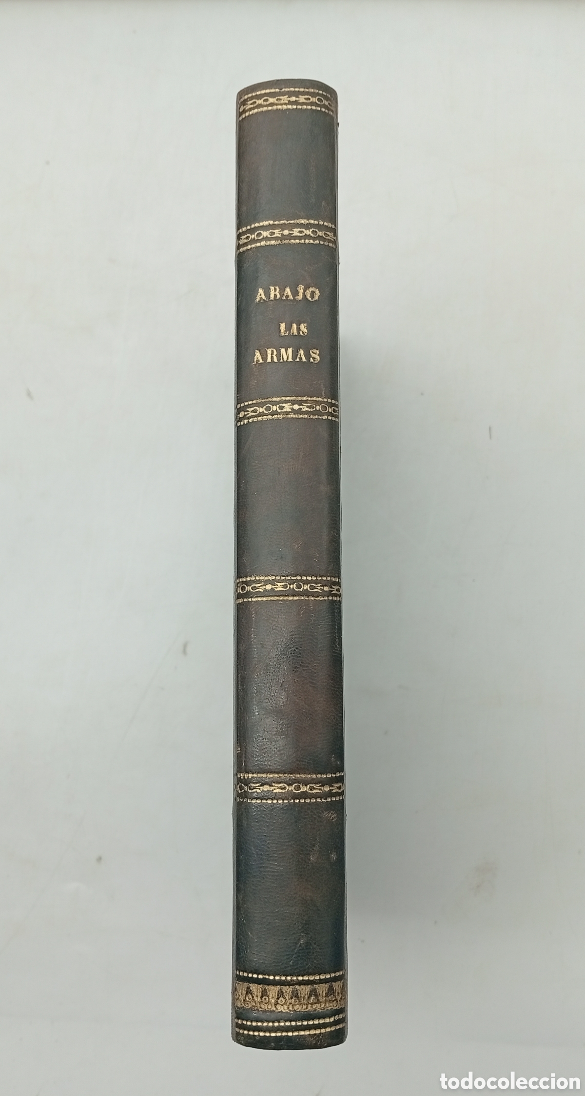 Libros antiguos: Abajo las armas por Baronesa Berta Suttner