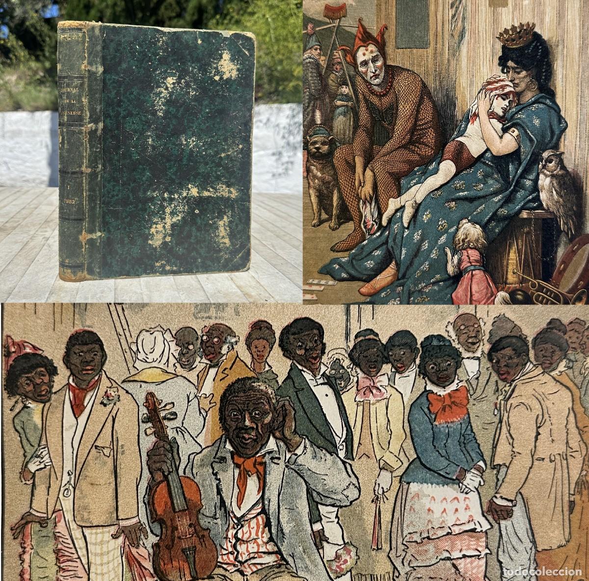 Old books: a&ntilde;o 1882 - LE JOURNAL DE LA JEUNESSE - REVISTA INFANTIL ILUSTRADA - PEDAGOGIA -