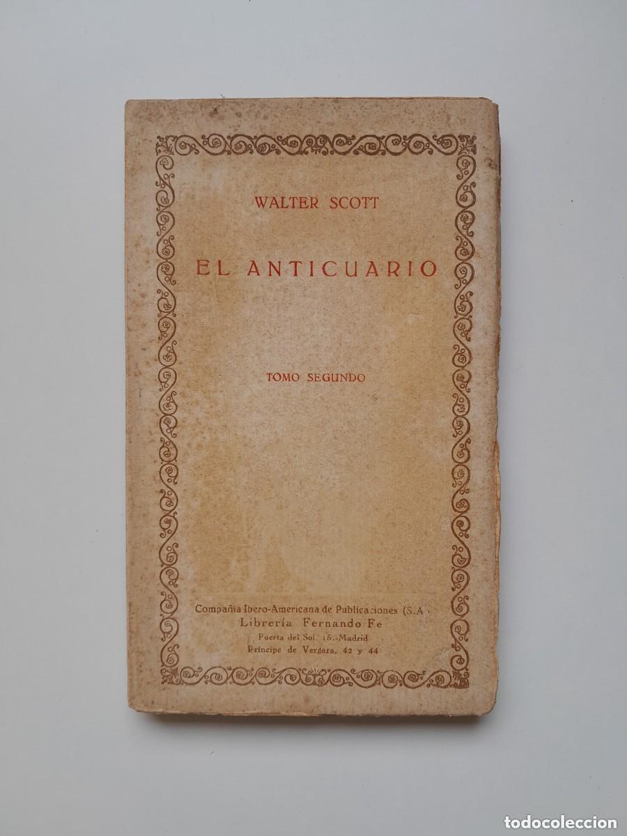 Antiquarische B&uuml;cher: EL ANTICUARIO (TOMO 2) - WALTER SCOTT (LIB. FERNANDO F&Eacute;, c.1920)