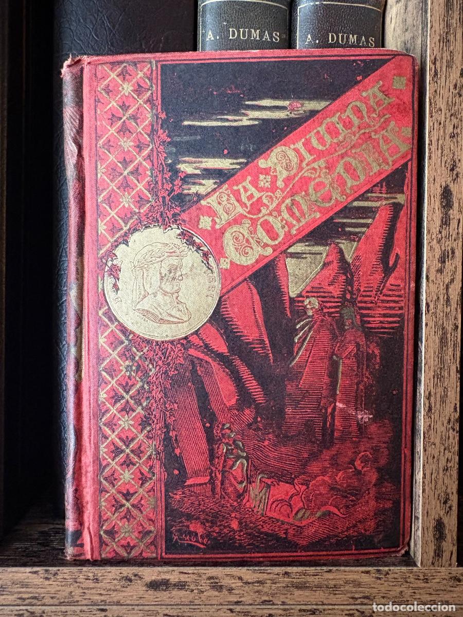 Libros antiguos: La Divina Comedia, de Dante Alighieri. Biblioteca Salvatella, Barcelona, 1890, cuarta edici&oacute;n.