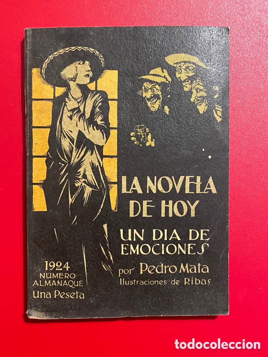 Antiquarische B&uuml;cher: Almanaque. La novela de hoy. 1924. Pedro Mata.