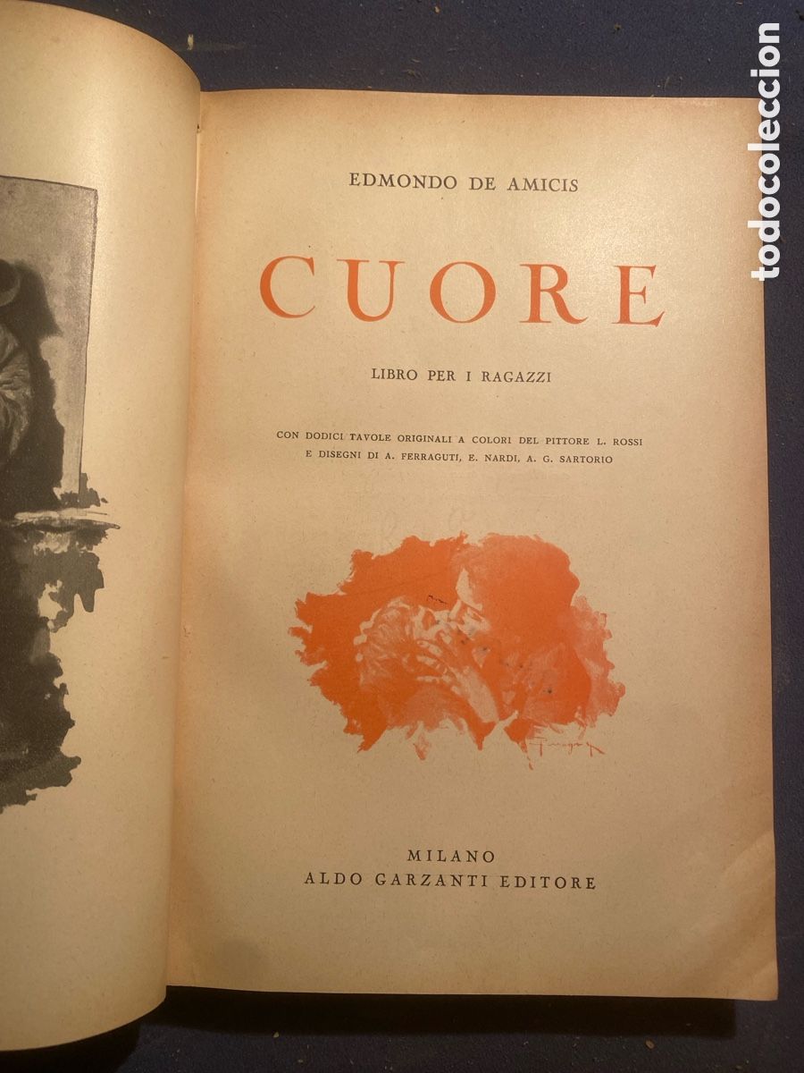 Libros antiguos: EDMONDO DE AMICIS: - CUORE. Libro per ragazzi con ... - (MILANO, 1943) - Foto 3