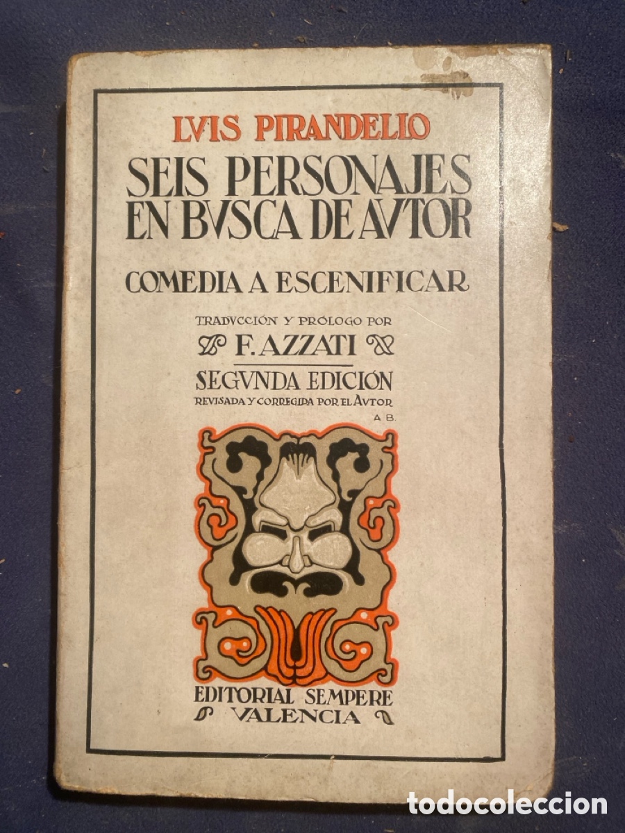 Libros antiguos: LUIGI PIRANDELLO. - SEIS PERSONAJES EN BUSCA DE AUTOR - (SEMPERE, VALENCIA)