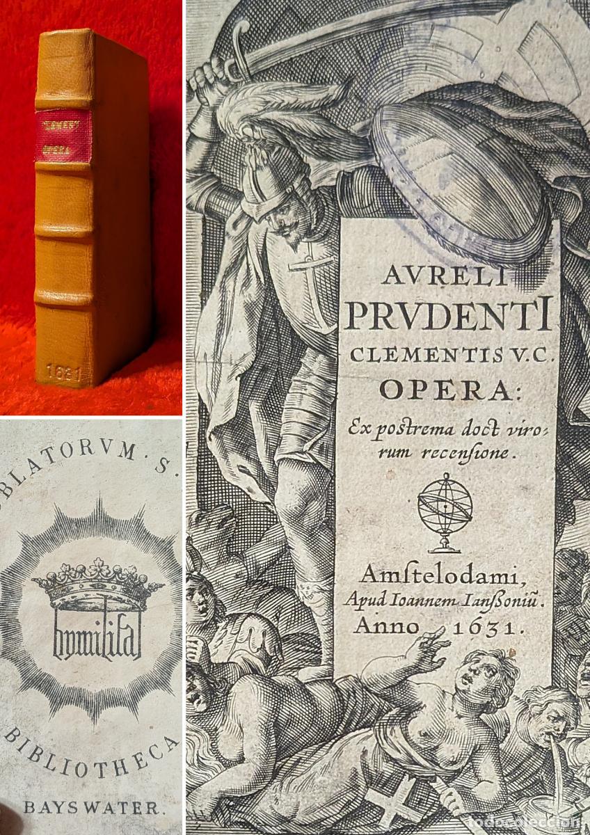 Libros antiguos: ❤️️A&Ntilde;O 1631 - OBRAS DE AURELIO PRUDENCIO - PORTADA GRABADA - IMPRENTA HOLANDESA BARROCA - BAYSWATER