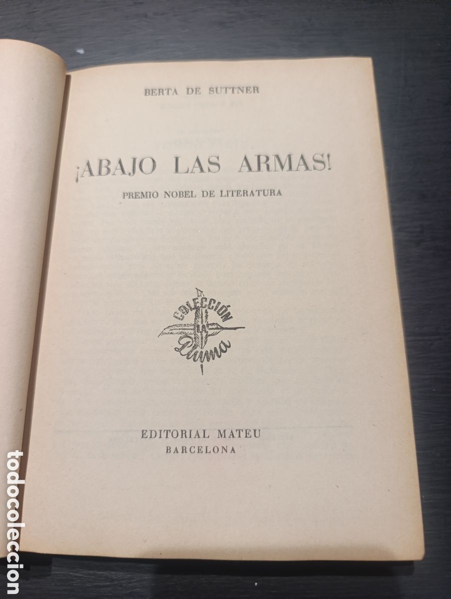 Libros antiguos: BERTA DE SUTTNER &iexcl;ABAJO LAS ARMAS! - Foto 1