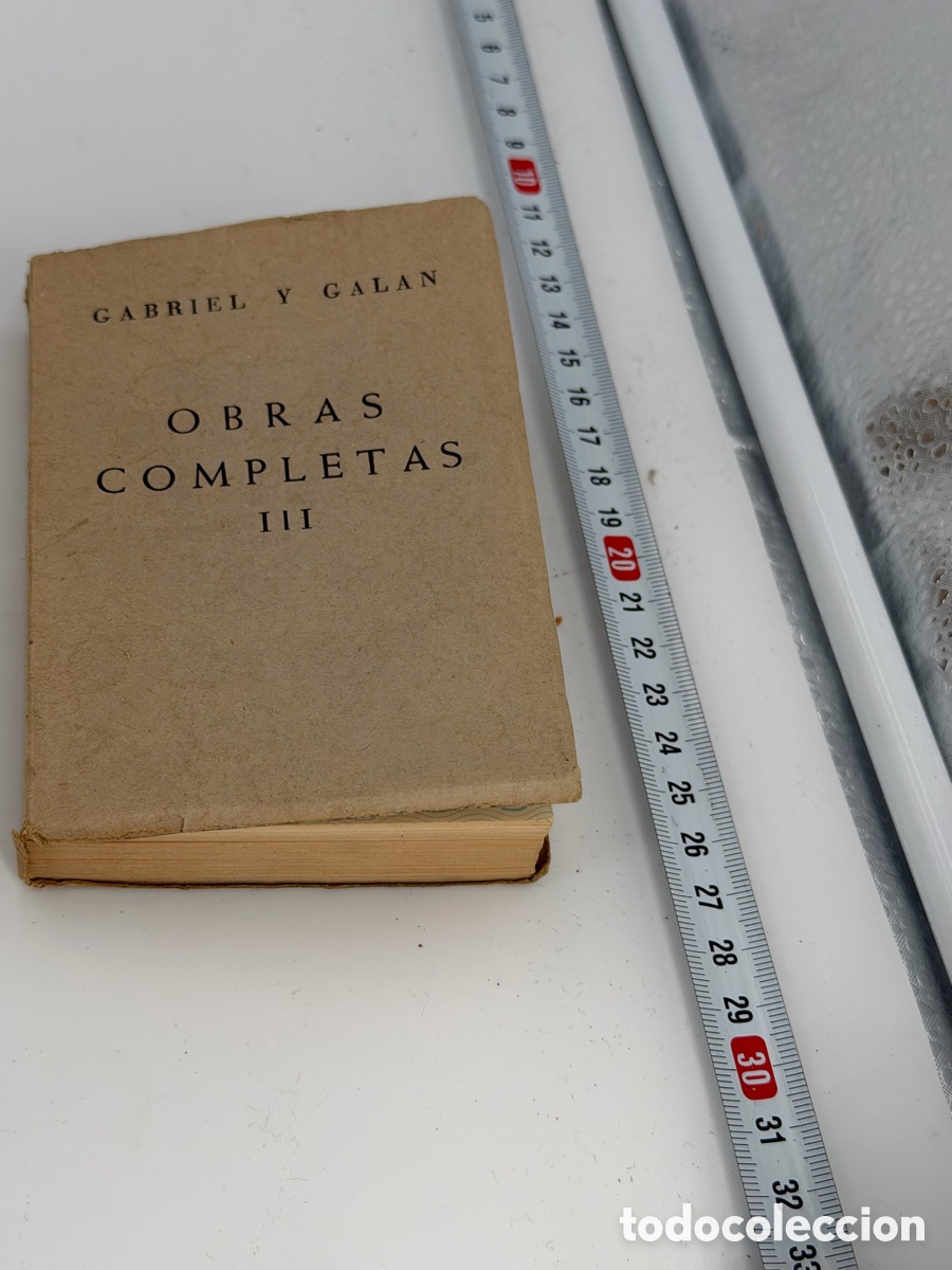 Libros antiguos: Libro Obras Completas Gabriel y Gal&aacute;n - Foto 4