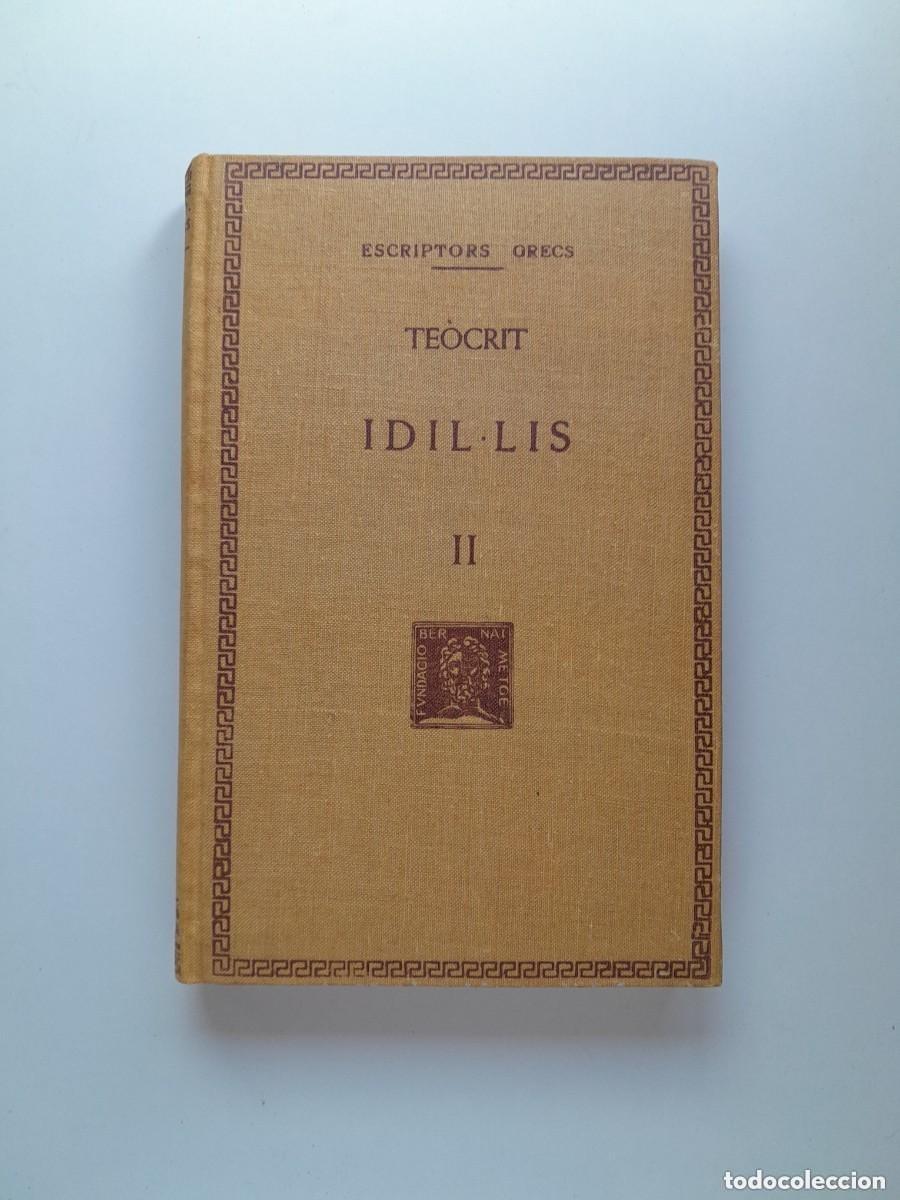 Livres anciens: IDIL&middot;LIS II - TE&Ograve;CRIT (BERNAT METGE, 1963)