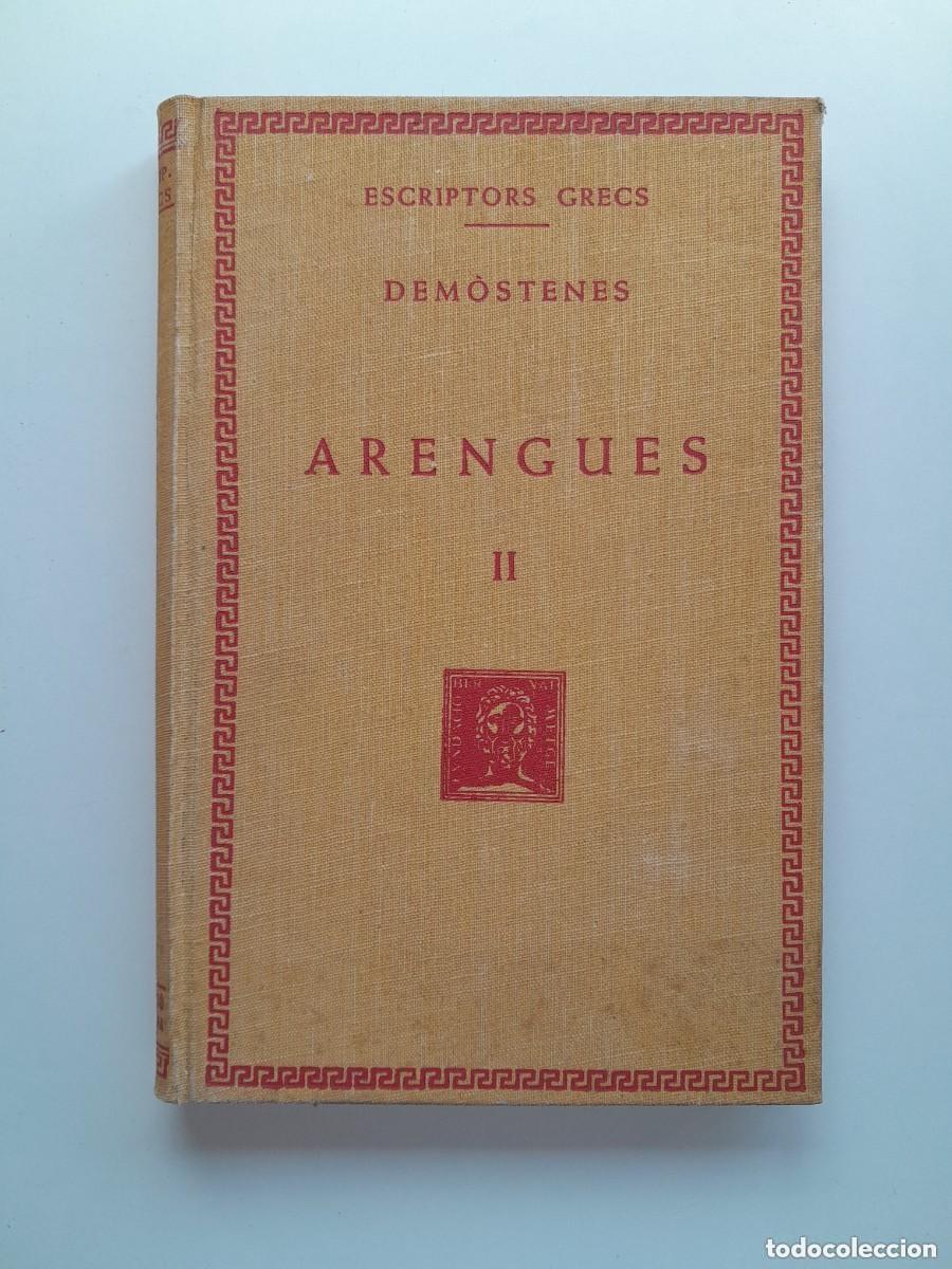 Libros antiguos: ARENGUES II - DEM&Ograve;STENES (BERNAT METGE, 1950)