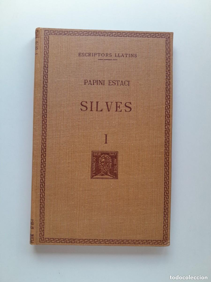 Antiquarische B&uuml;cher: SILVES I - PAPINI ESTACI (BERNAT METGE, 1957)