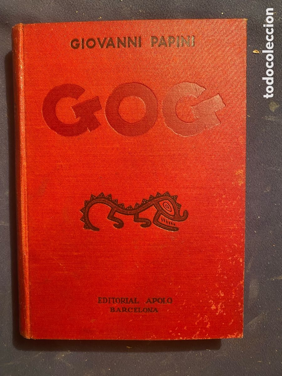 Libros antiguos: GIOVANNI PAPINI: - GOG - (ED. APOLO, 1934) - Foto 1