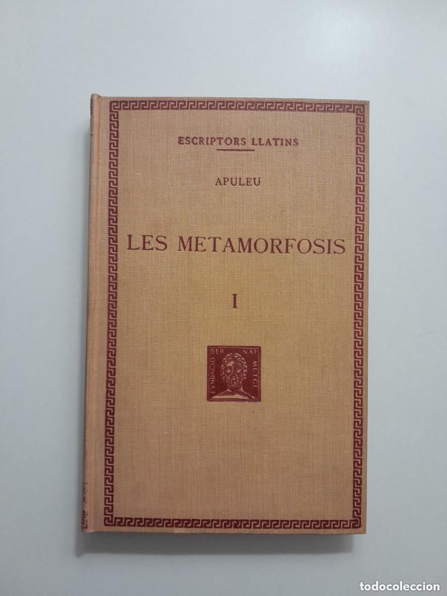 Libri antichi: LES METAMORFOSIS I - APULEU (BERNAT METGE, 1929)