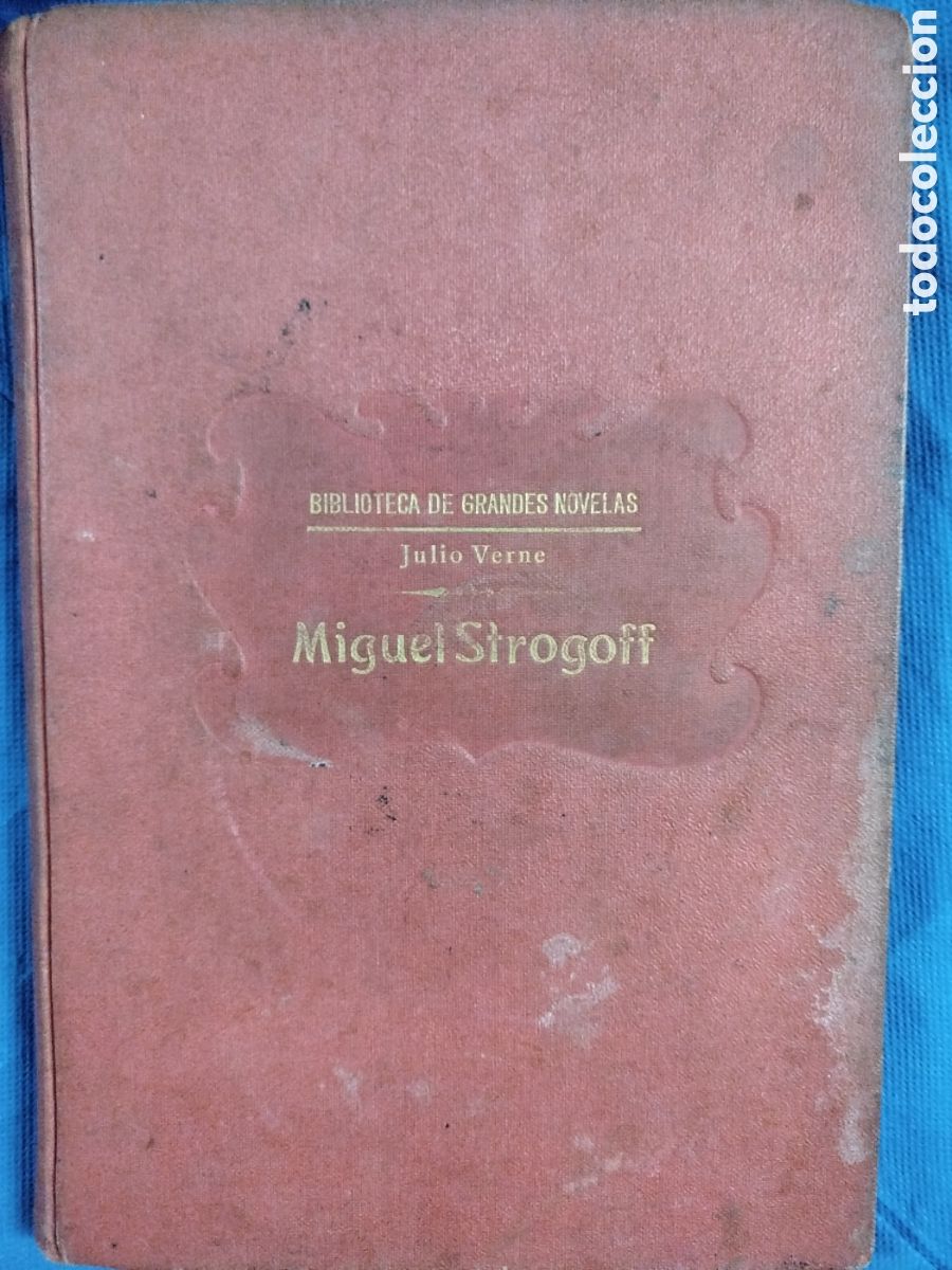 Libros antiguos: Julio Verne, Miguel Strogoff - Foto 1