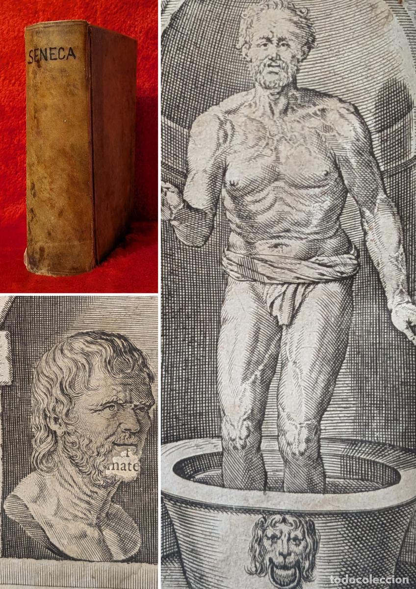 Old books: ❤️️ A&Ntilde;O 1659 &ndash; OBRAS DE S&Eacute;NECA &ndash; EDICI&Oacute;N ELZEVIR &ndash; GRABADOS &ndash; MUERTE DE S&Eacute;NECA EN LA BA&Ntilde;ERA - NER&Oacute;N