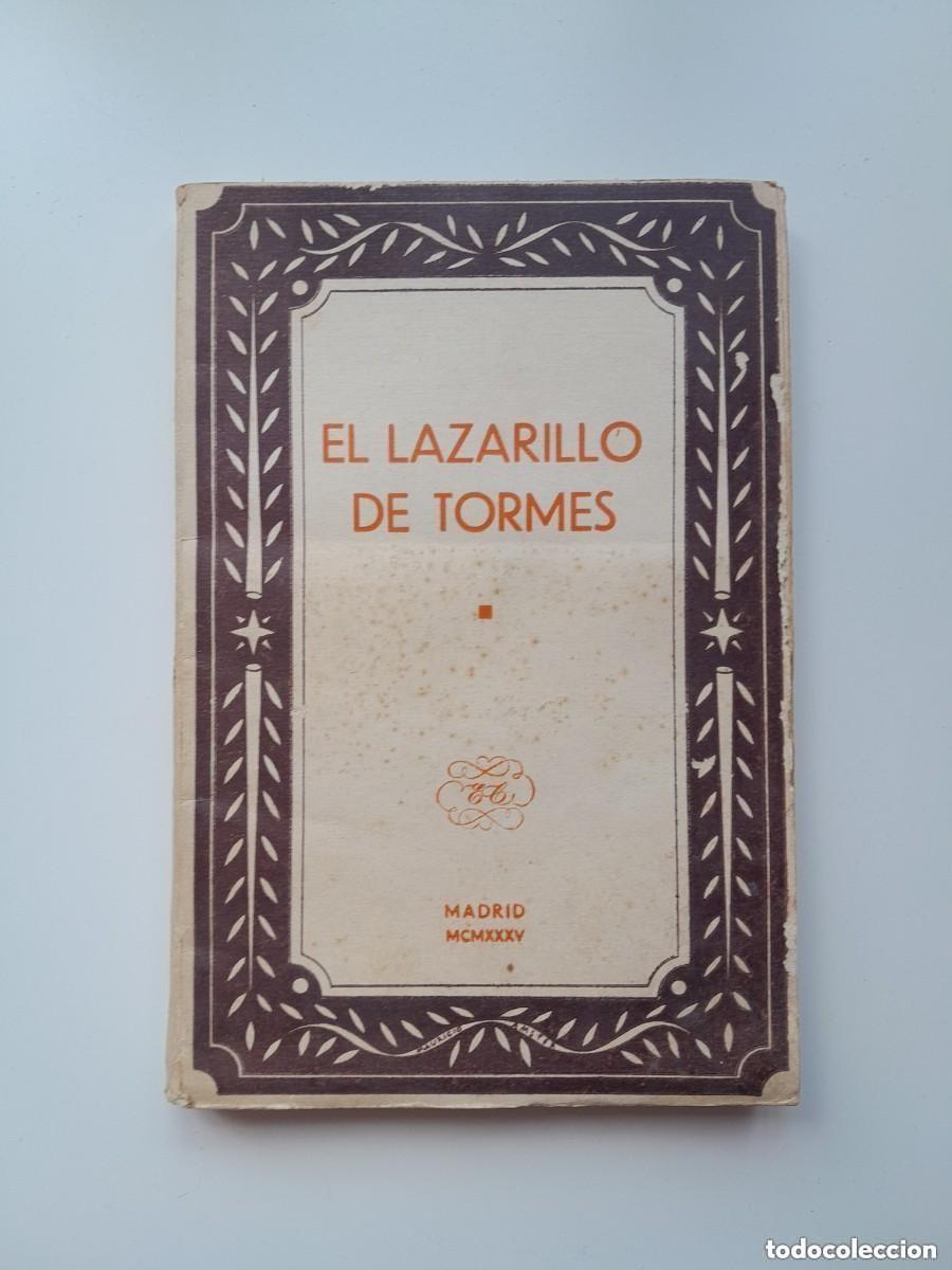 Old books: EL LAZARILLO DE TORMES (EDICIONES CL&Aacute;SICAS, 1935)