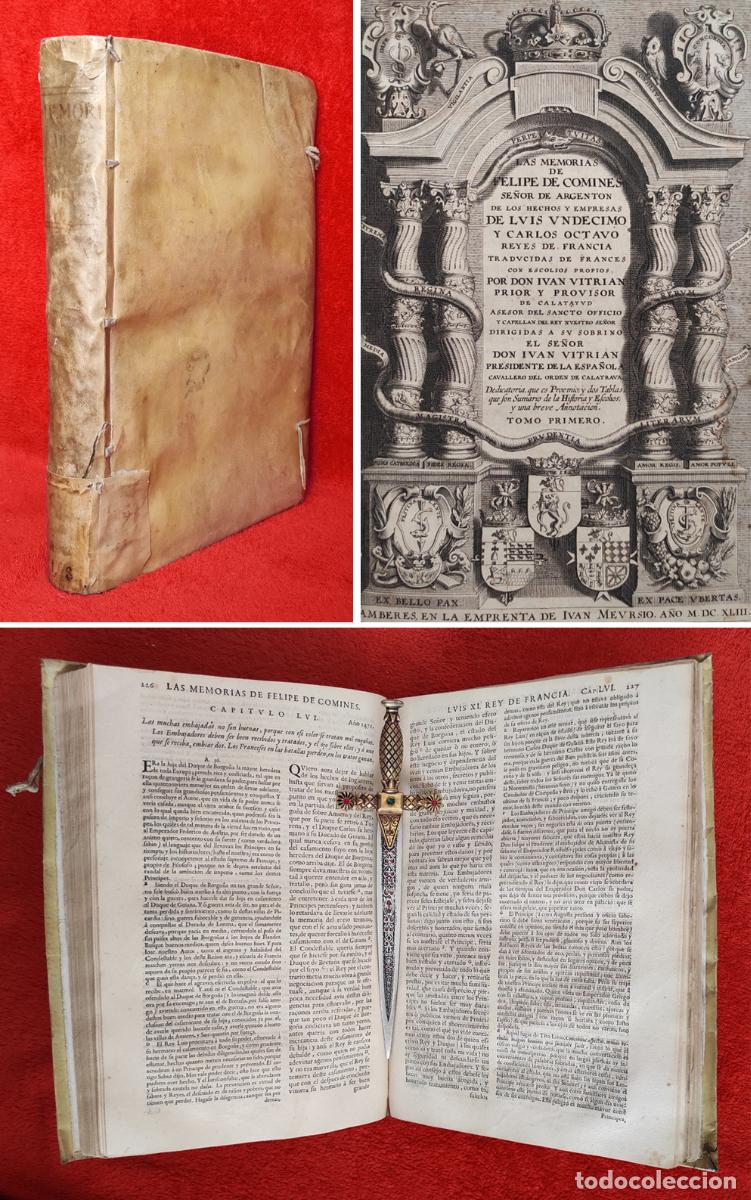 Libros antiguos: ❤️️ A&Ntilde;O 1643 &ndash;32cm- EL MAQUIAVELO DEL SIGLO XV: MEMORIAS DE FELIPE DE COMINES -EN ESPA&Ntilde;OL - GRABADOS