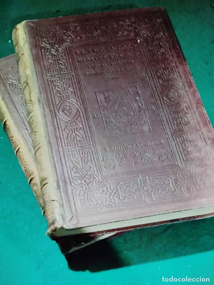 Libros antiguos: El Ingenioso Hidalgo Don Quijote de la Mancha, Edici&oacute;n Facs&iacute;milar 1897 2 Tomos