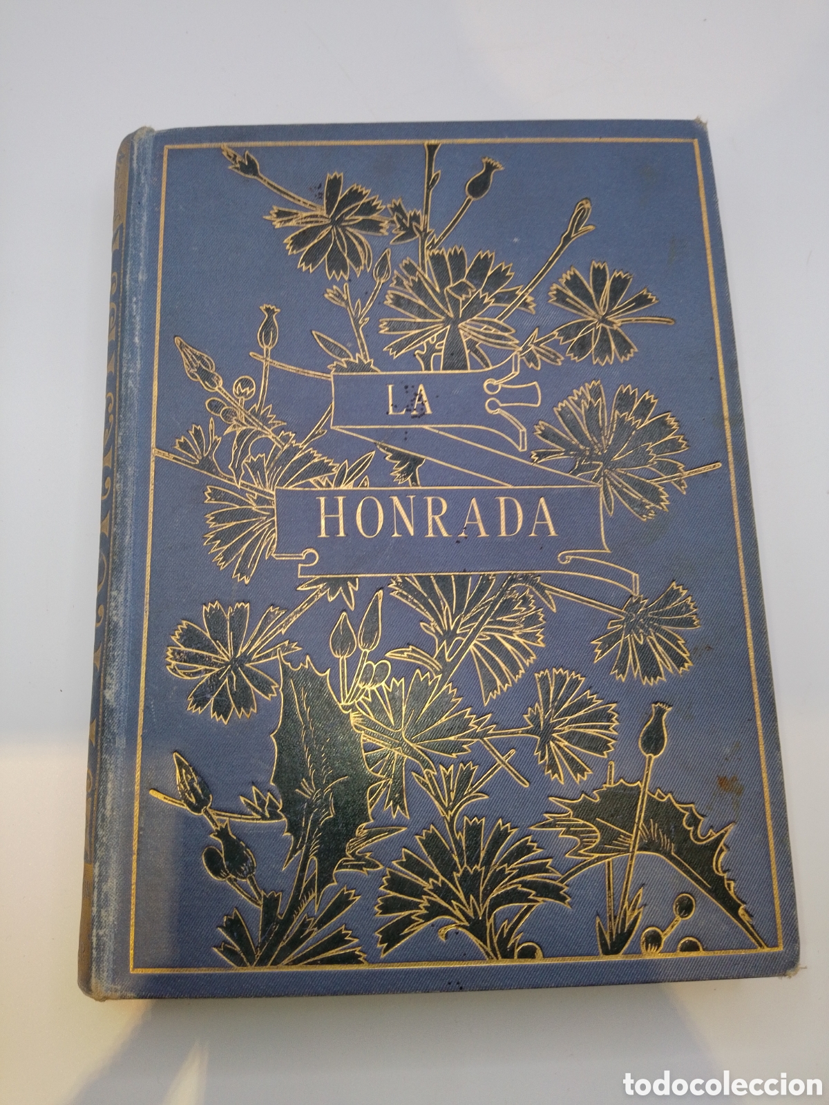 Libros antiguos: LA HONRADA - Jacinto Octavio Pic&oacute;n - Barcelona 1890 - Ed. Henrich y C&iacute;a.