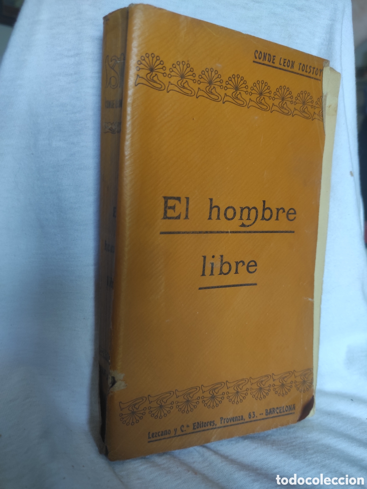 Libros antiguos: EL HOMBRE LIBRE. 1901. CONDE LEON TOLSTOY