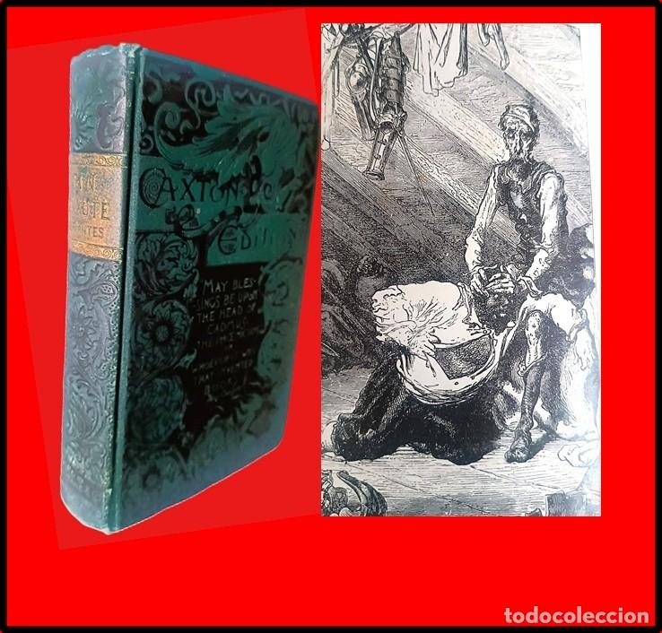Libros antiguos: A&ntilde;o 1888. Don Quijote de la Mancha. Editado en Estados Unidos en el siglo XIX.