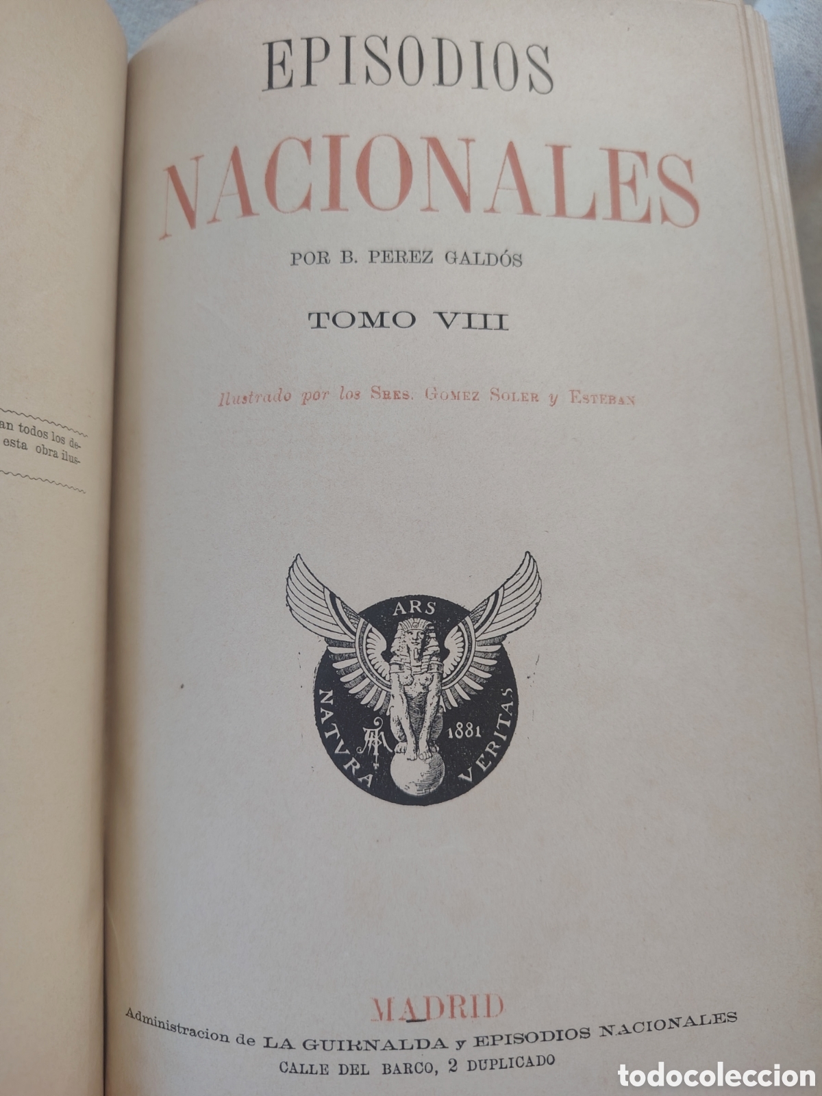 Libros antiguos: Episodios nacionales tomo VIII. P&eacute;rez Gald&oacute;s.1884