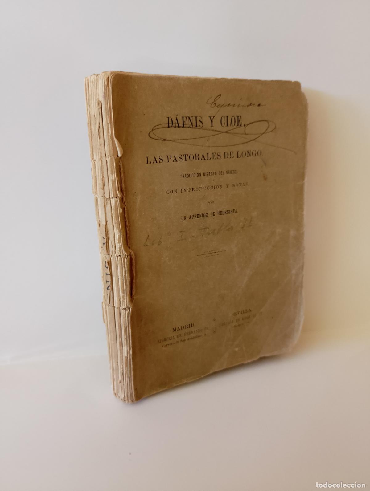 Libros antiguos: D&Aacute;FNIS Y CLOE LAS PASTORALES DE LONGO 1880