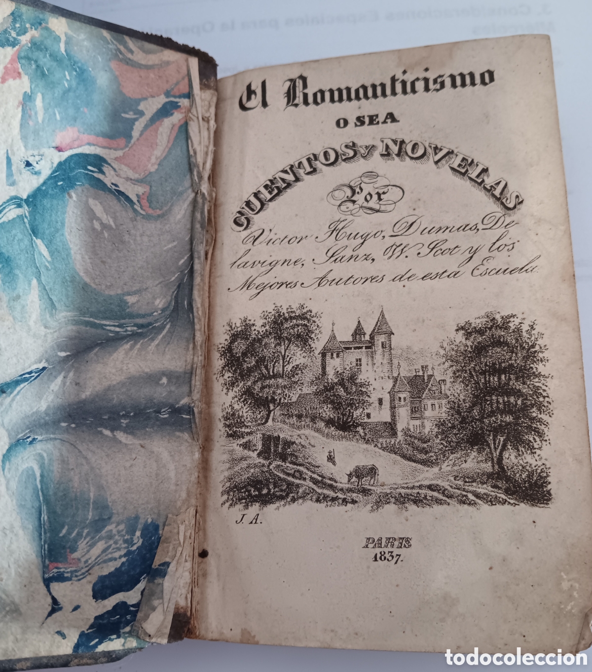 Libros antiguos: El Romanticismo o sea Cuentos y Novelas