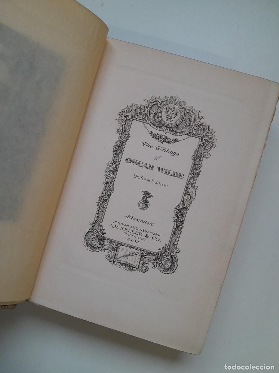 Libros antiguos: THE WRITINGS OF OSCAR WILDE (A. R. KELLER & CO., 1907)