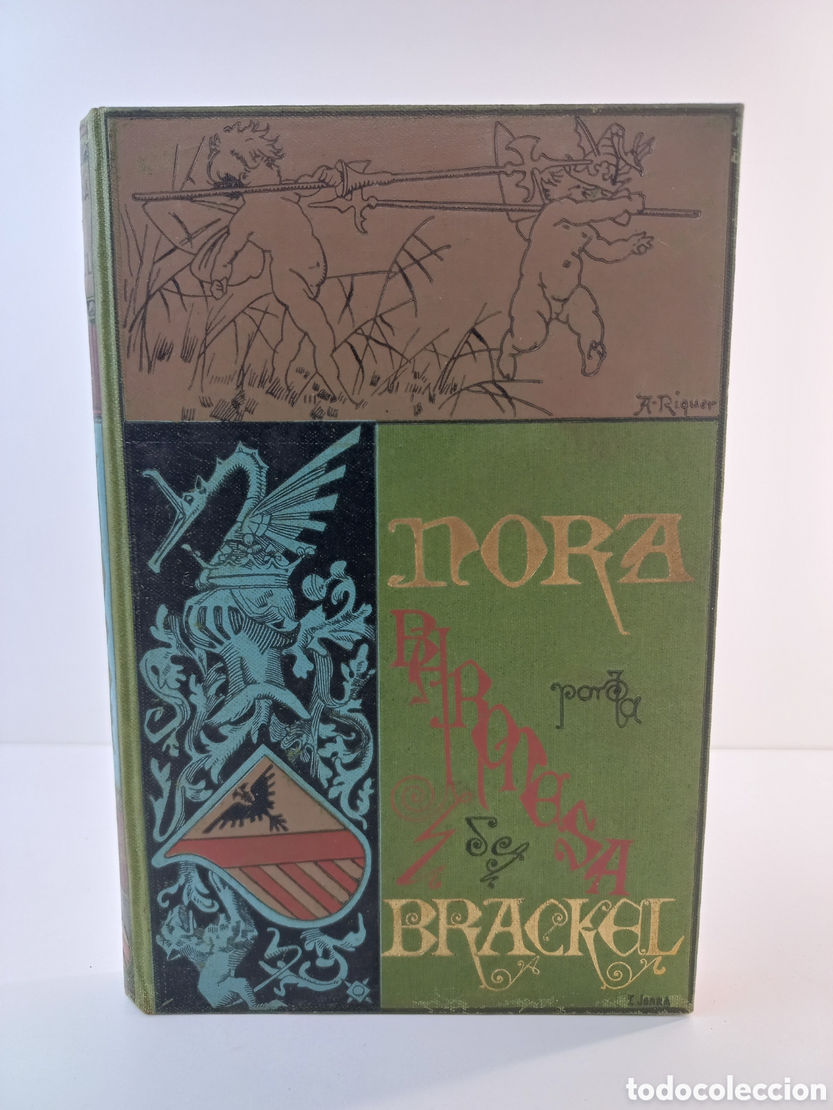 Libros antiguos: Nora. Baronesa de Brakel. Mariano Foix. Biblioteca Arte y Letras. Maucci. Ilustrado.
