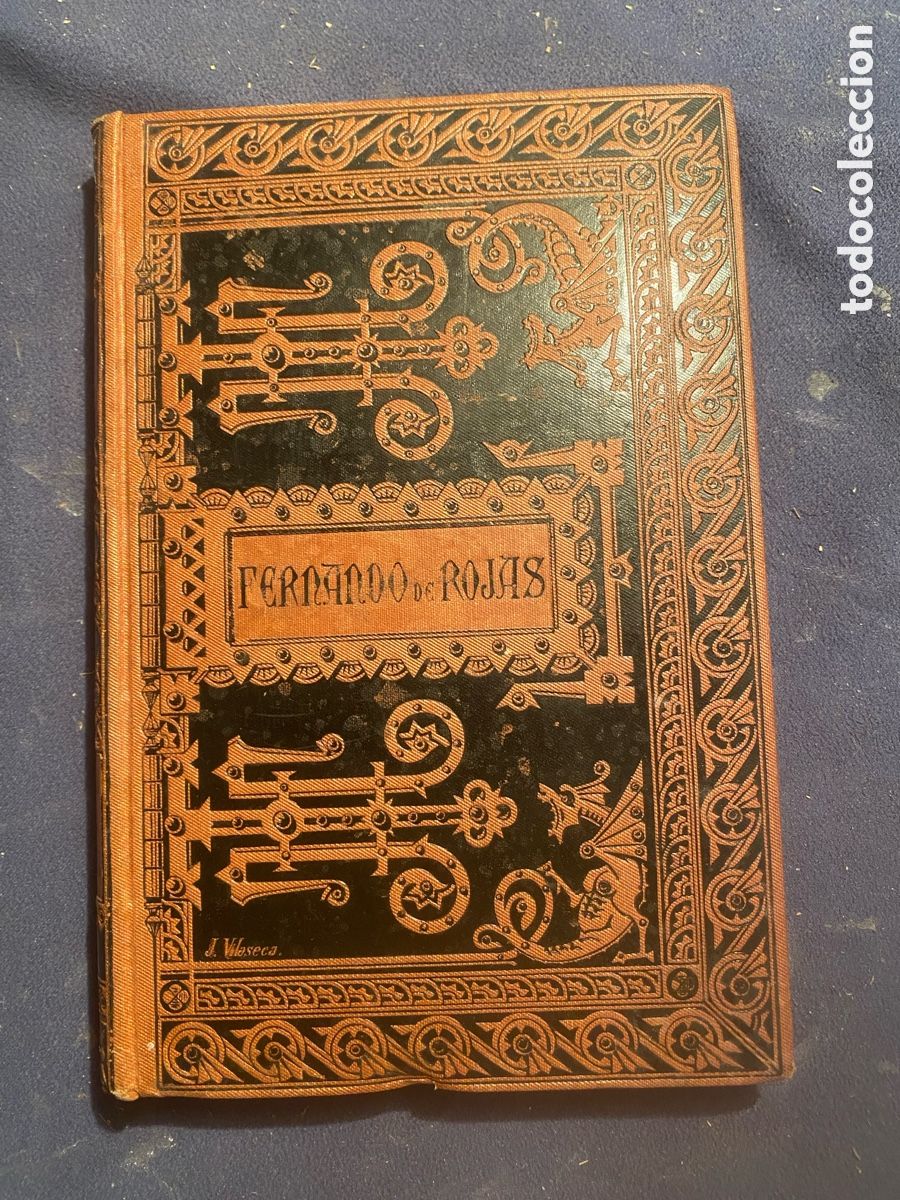 Libros antiguos: FERNANDO DE ROJAS: - LA CELESTINA. TRAGICOMEDIA DE CALISTO Y MELIBEA - (BIBLIOTECA CLASICA, 1886)