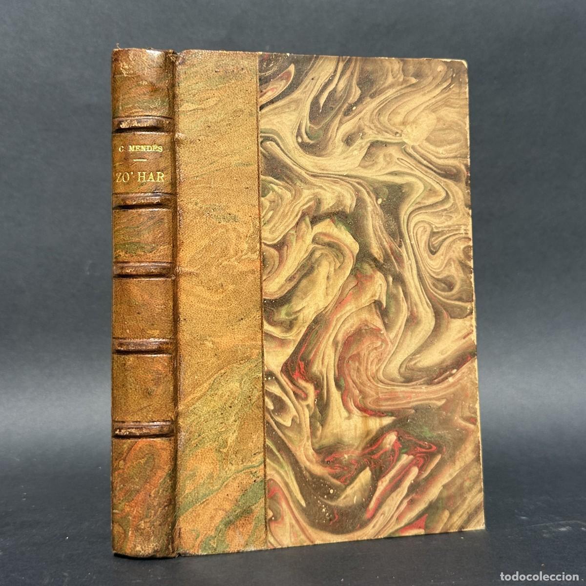Libros antiguos: a&ntilde;o 1922 - ZOHAR - CATULLE MENDES - SIMBOLISMO