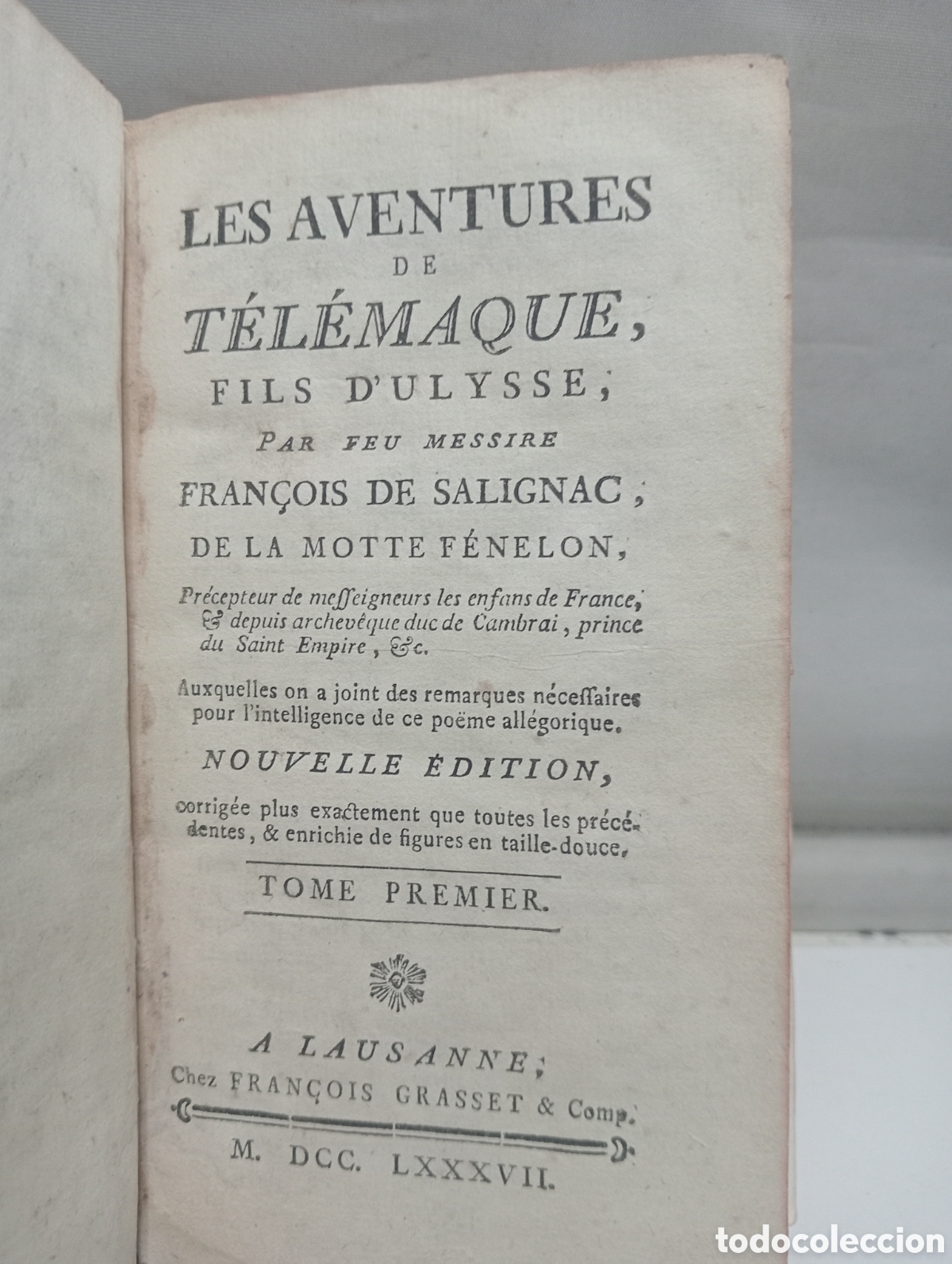 Libri antichi: LES AVENTURES DE T&Eacute;L&Eacute;MAQUE, FILS D&acute;ULYSSE. FRAN&Ccedil;OIS DE SALIGNAC. TOMO I. A&Ntilde;O 1787
