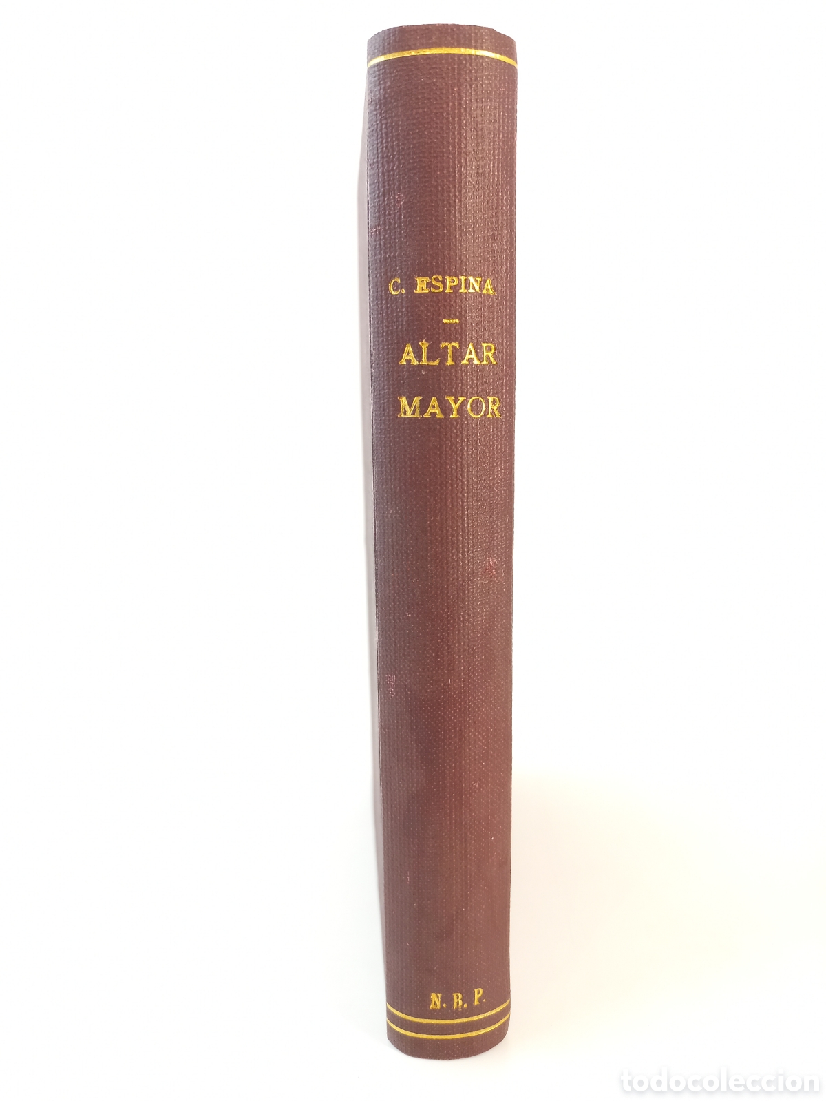 Libros antiguos: Altar Mayor. Concha Espina. Editorial Renacimiento. - Foto 2