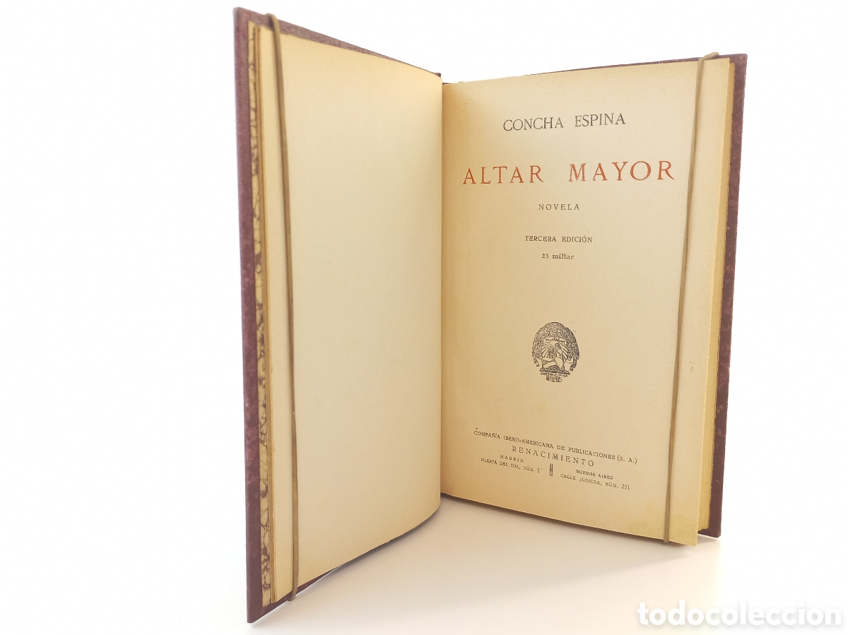 Libros antiguos: Altar Mayor. Concha Espina. Editorial Renacimiento. - Foto 6