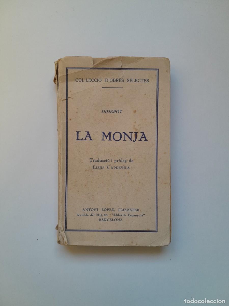 Libros antiguos: LA MONJA - DIDEROT (LIB. ANTONI L&Oacute;PEZ, c. 1930) - Foto 1