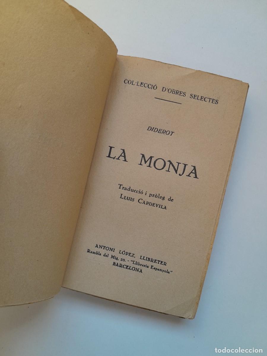Libros antiguos: LA MONJA - DIDEROT (LIB. ANTONI L&Oacute;PEZ, c. 1930) - Foto 2