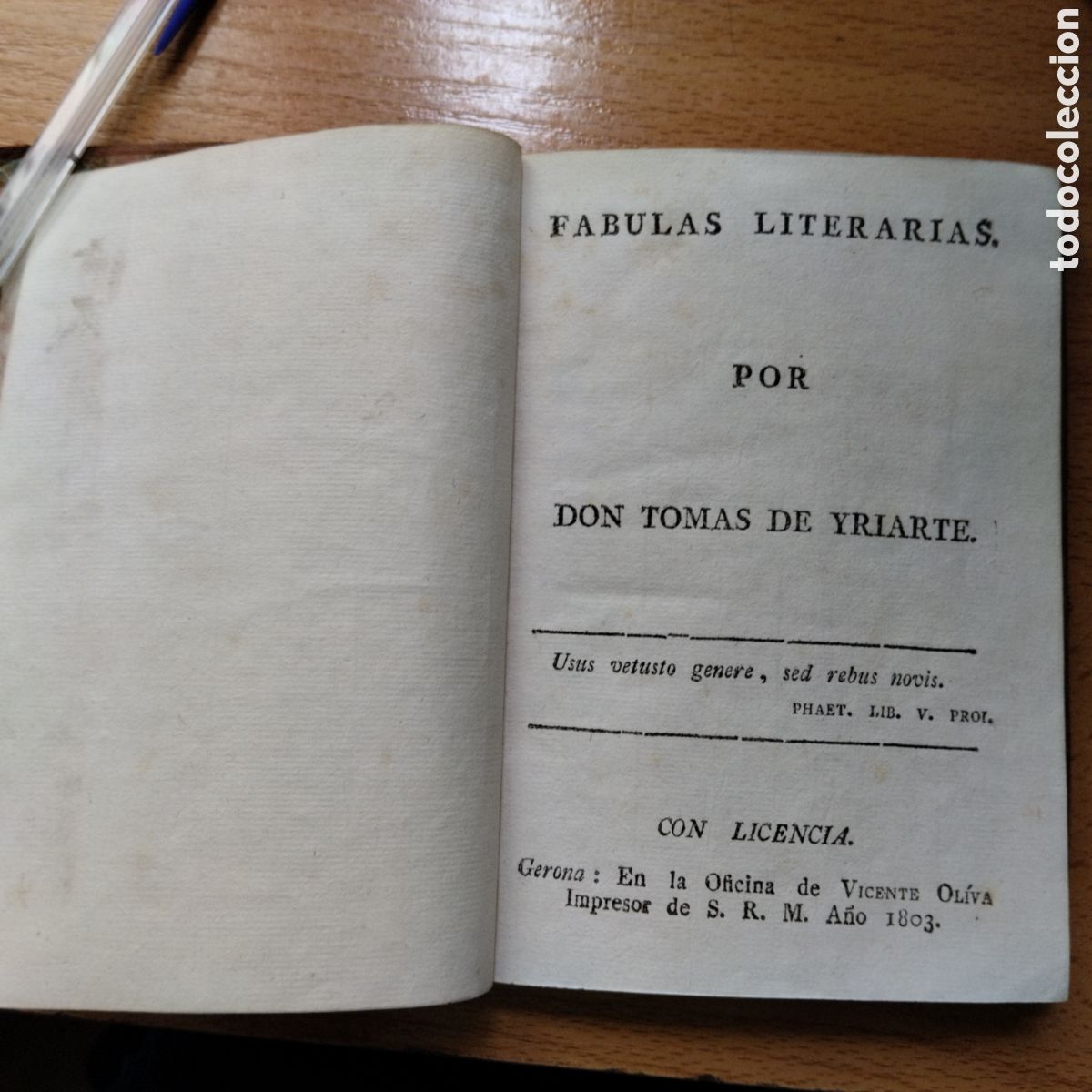 Libros antiguos: Fabulas literarias. Tomas de Yriarte. 1803 Gerona. Im.: Vicente Ol&iacute;va.