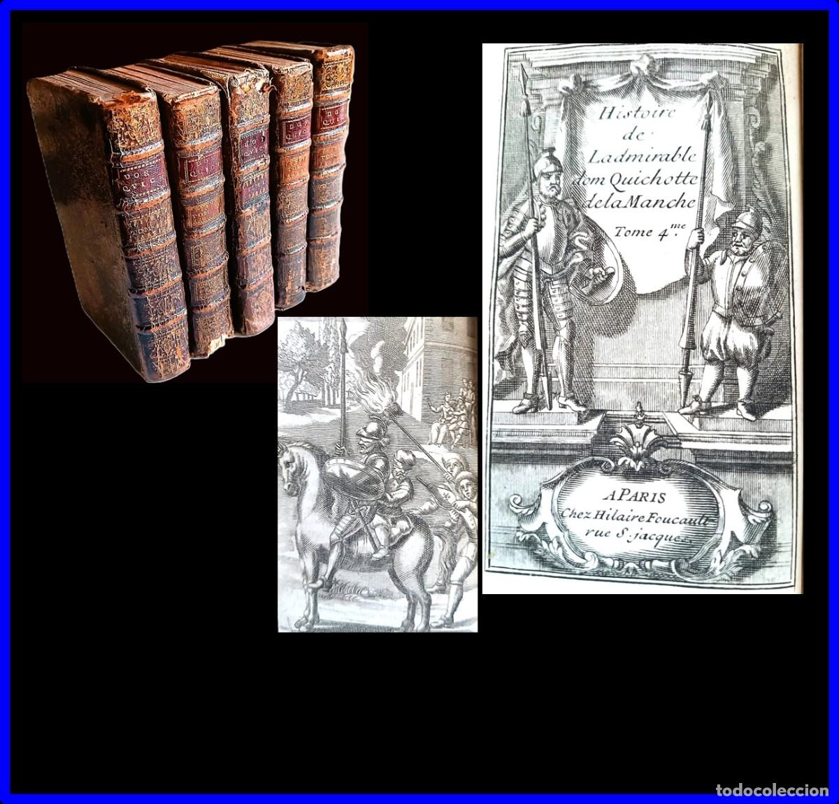 Libros antiguos: A&ntilde;o 1713-22. Don Quijote de la Mancha. 5 tomos ilustrados de m&aacute;s de 300 a&ntilde;os.
