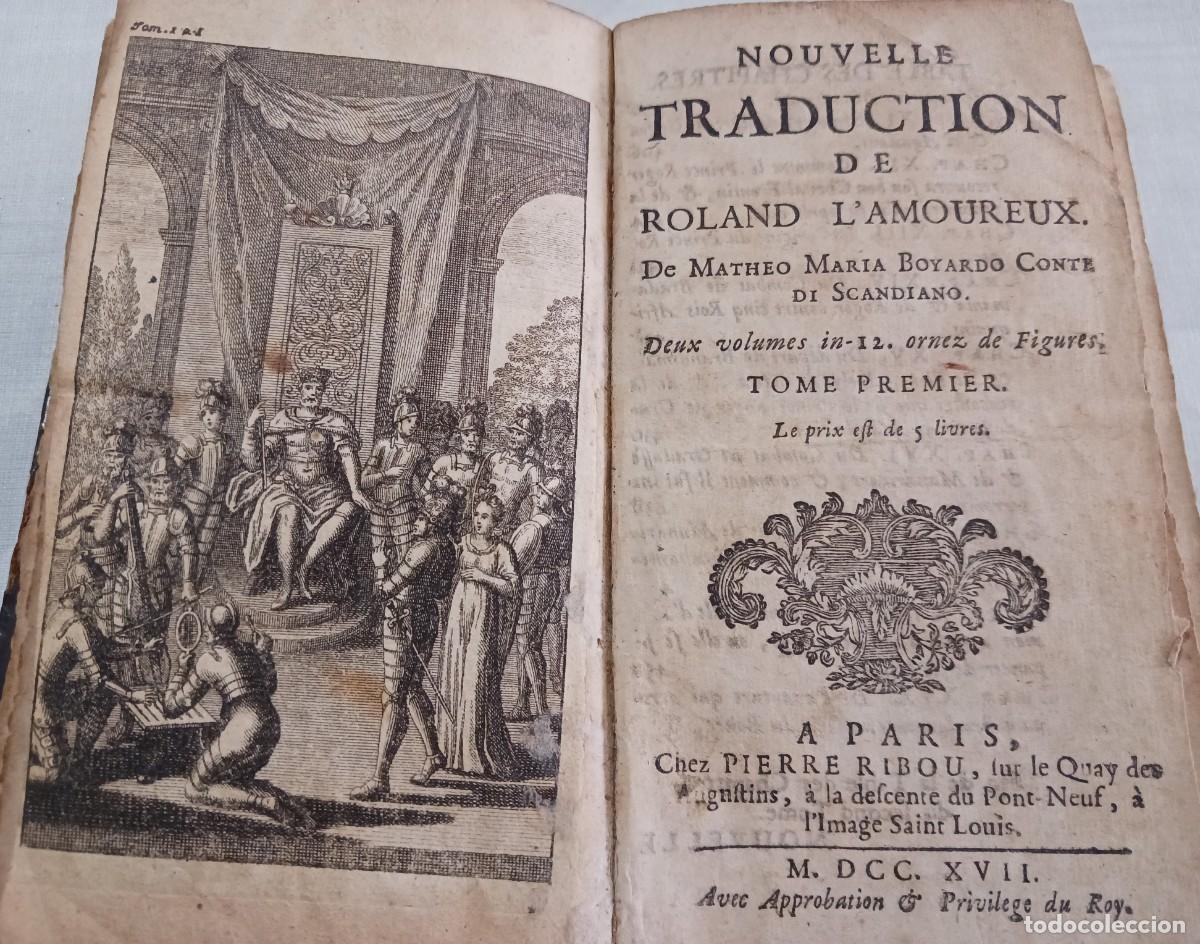 Old books: ROLAND L'AMOUREUX (1717), EDICI&Oacute;N ILUSTRADA DE ORLANDO ENAMORADO, MATTEO MARIA BOYARDO, LESAGE