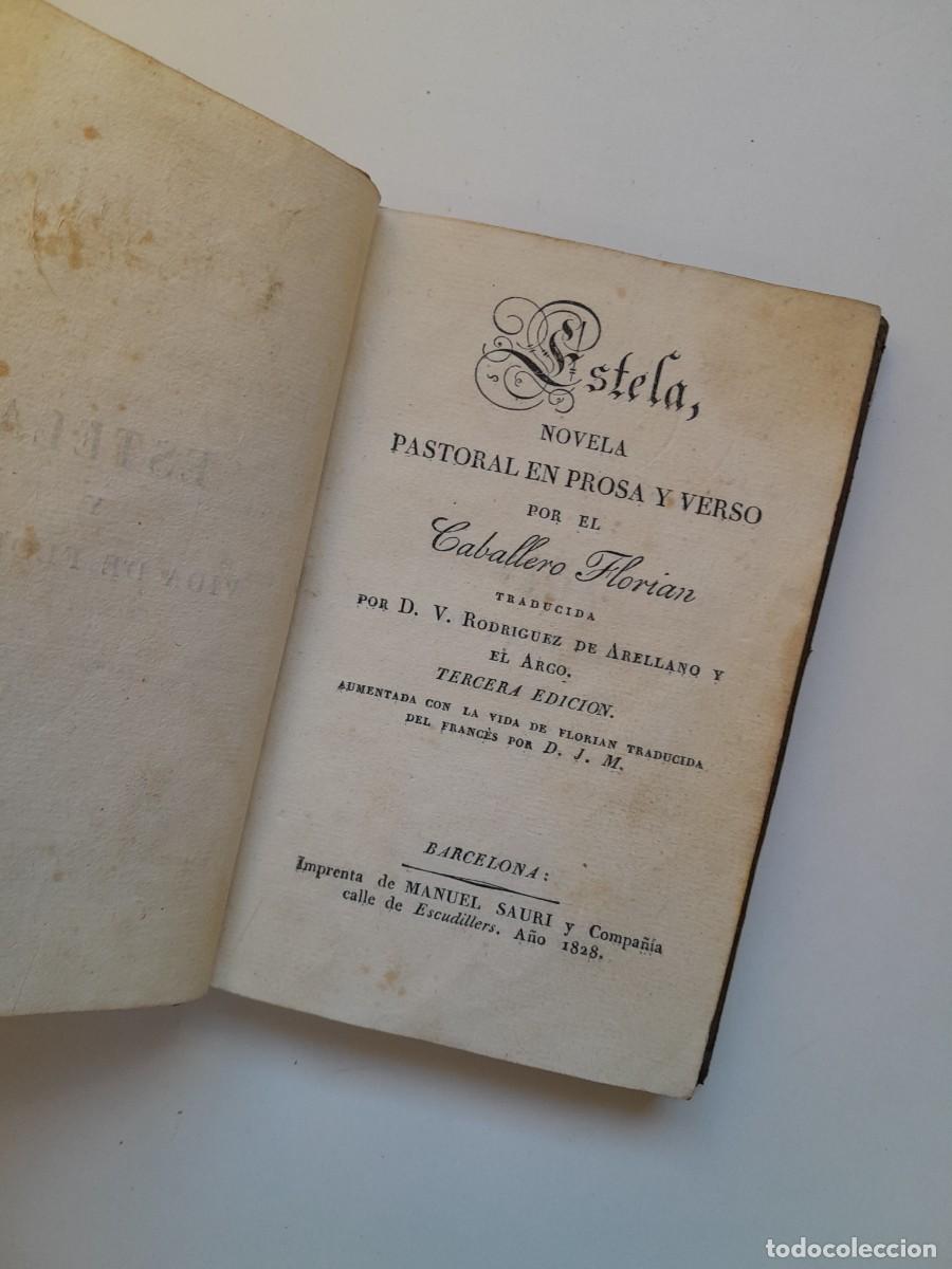 Libros antiguos: ESTELA. NOVELA PASTORAL EN PROSA Y VERSO - CABALLERO FLORIAN (IMP. MANUEL SAURI Y CIA, 1828)