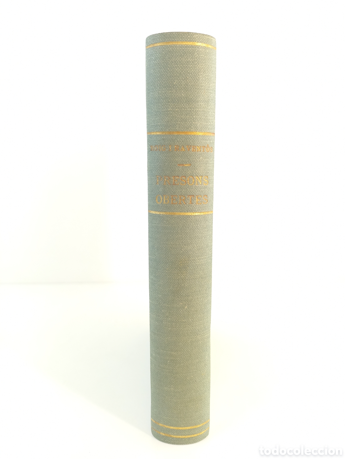 Libros antiguos: Presons Obertes. Llibreria Catalonia, primera edici&oacute;n, 1934. Catal&aacute;n.