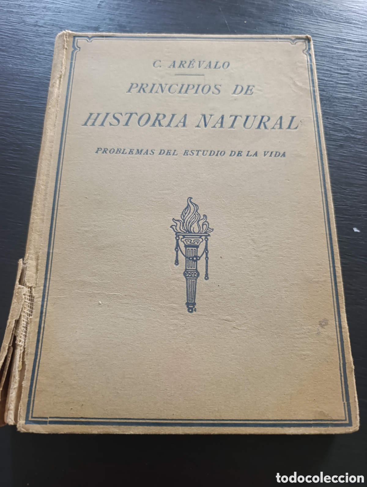 Libros antiguos: C. AR&Eacute;VALO PRINCIPIOS DE HISTORIA NATURAL PROBLEMAS DEL ESTUDIO DE LA VIDA