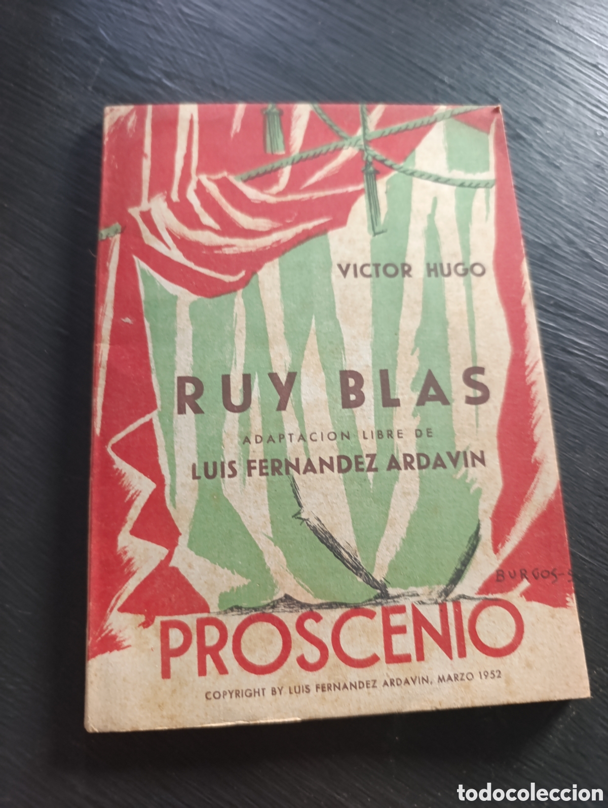 Libros antiguos: VICTOR HUGO RUY BLAS ADAPTACION LIBRE DE LUIS FERNANDEZ ARDAVIN