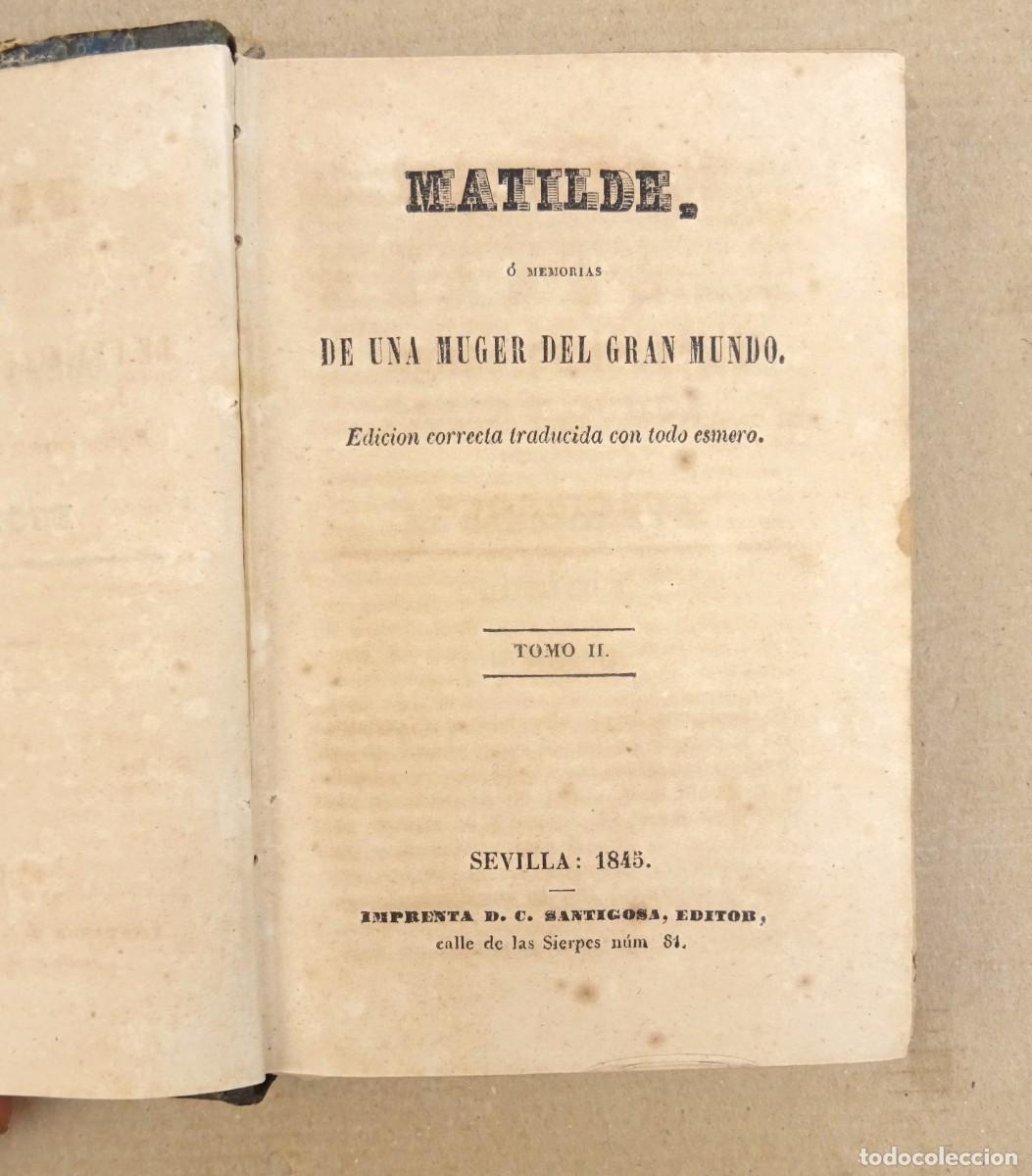 Libros antiguos: MATILDE Eugenio Sue 3 Tomos Sevilla 1845 - Foto 9